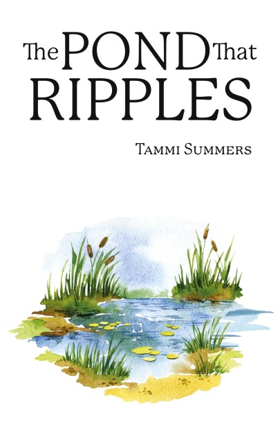 The Pond that Ripples