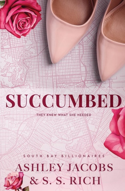 Succumbed: A Billionaire Why Choose Romance