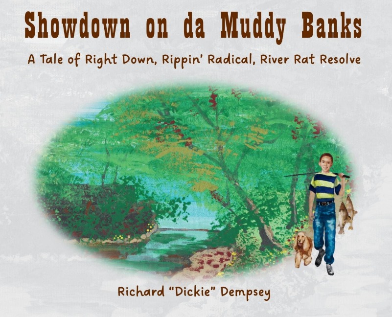 Showdown on da Muddy Banks: A Tale of Right Down, Rippin' Radical, River Rat Resolve