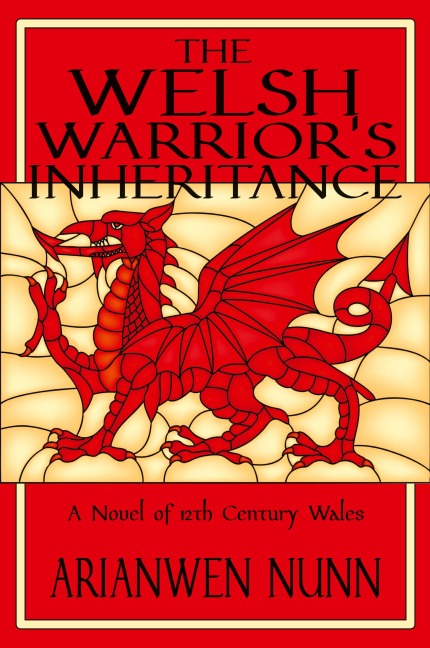 The Welsh Warrior's Inheritance: Welsh Warrior Book 2