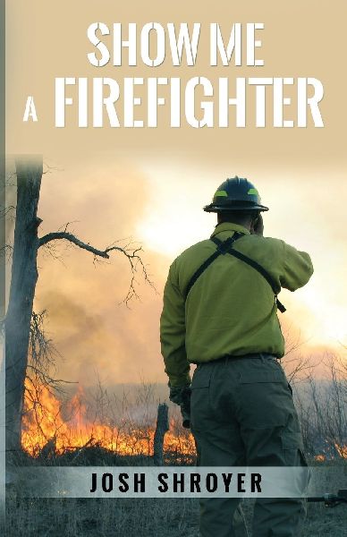 Show Me a Firefighter