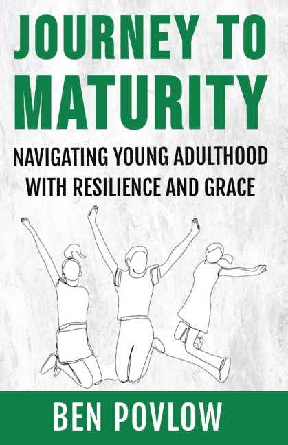 Journey to Maturity