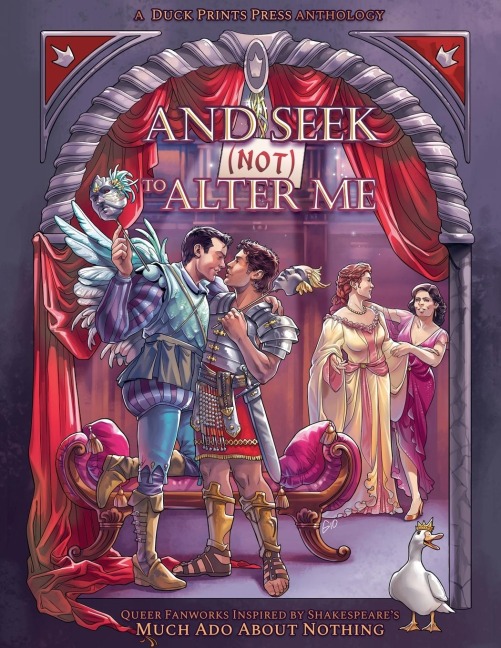 And Seek (Not) to Alter Me: Queer Fanworks Inspired by Shakespeares Much Ado About Nothing