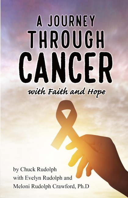 A Journey Through Cancer, with Faith and Hope