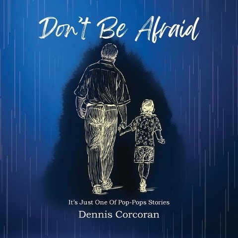 Dont Be Afraid