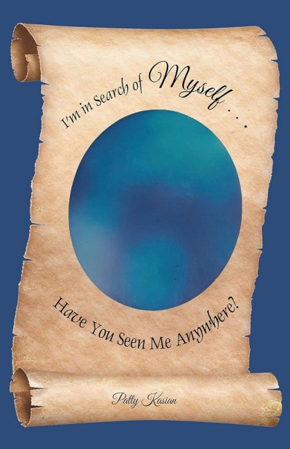 Im in Search of Myself...Have You Seen Me Anywhere?