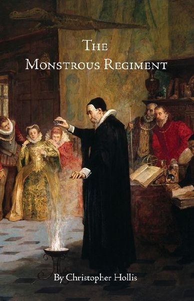 The Monstrous Regiment