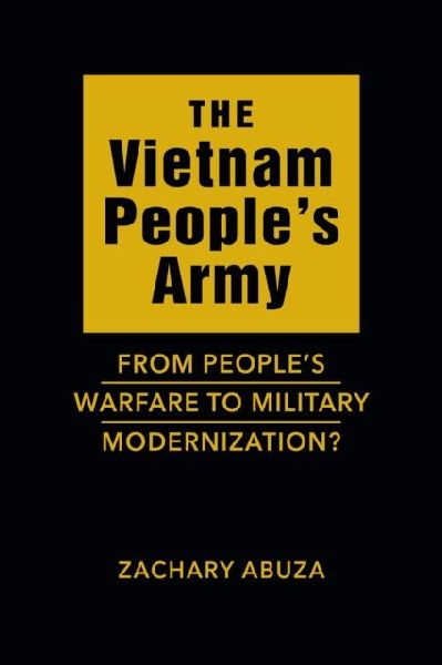 The Vietnam Peoples Army: From Peoples Warfare to Military Modernization?