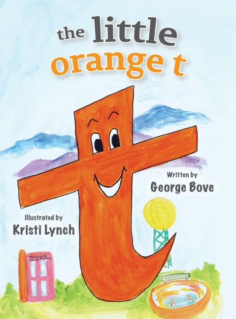 the little orange t: Read Outloud Fun Alphabet Book for Children