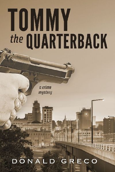Tommy the Quarterback: A Crime Mystery