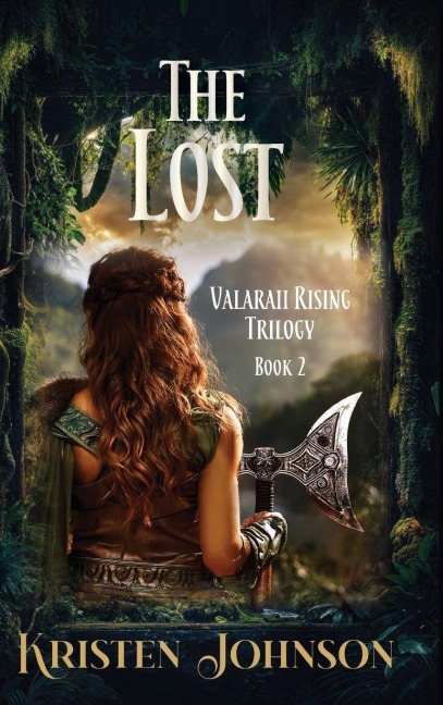 The Lost: Valaraii Rising Trilogy  Book 2