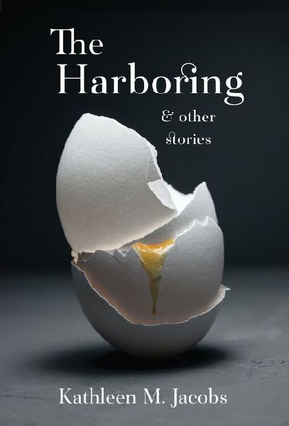 The Harboring & other stories