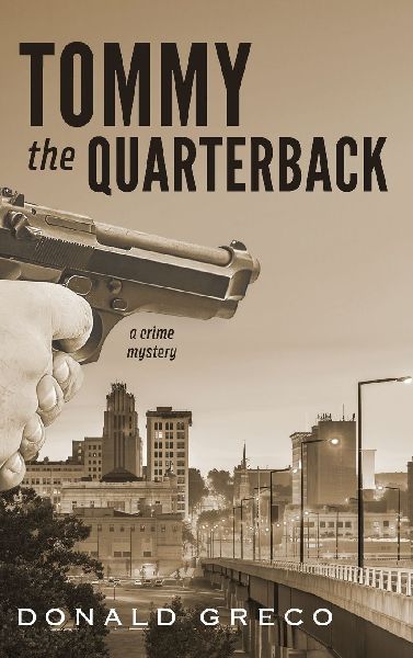 Tommy the Quarterback: A Crime Mystery