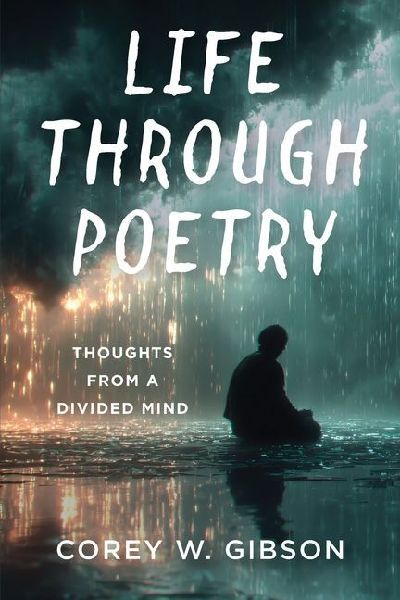 Life Through Poetry: Thoughts from a Divided Mind