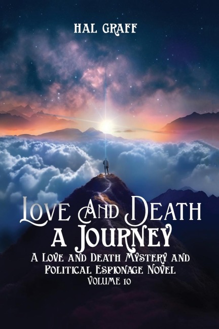 Love and Death: A Journey