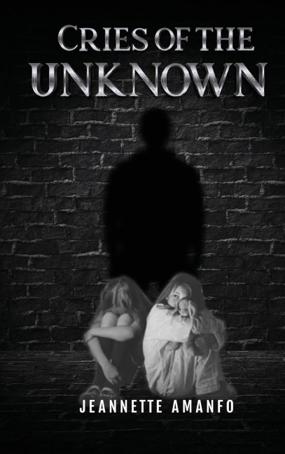 Cries of the Unknown