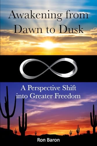 Awakening from Dawn to Dusk A Perspective Shift Into Greater Freedom