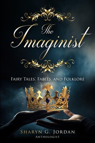 The Imaginist Fairy Tales, Fables and Folklore