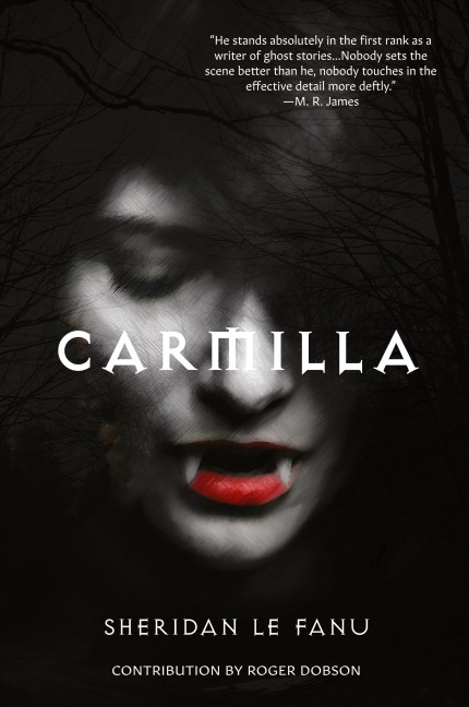 Carmilla (Warbler Classics Annotated Edition)