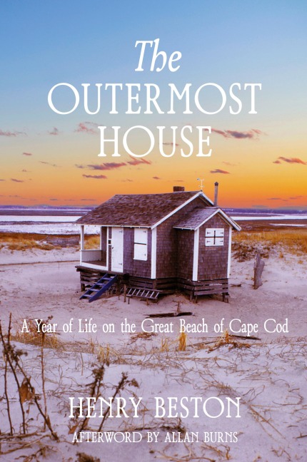 The Outermost House: a Year of Life on the Great Beach of Cape Cod (Warbler Classics Annotated Edition)