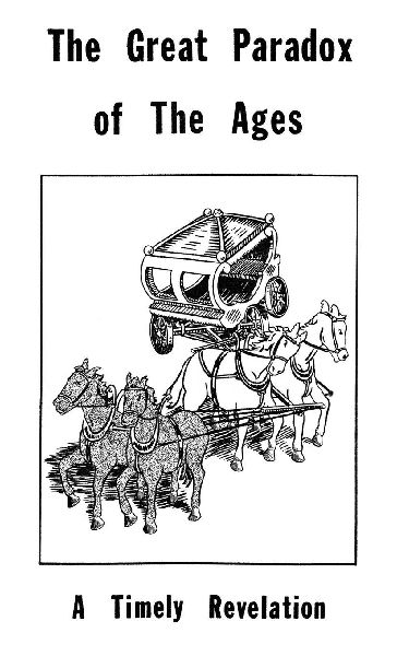 Tract 2 - The Great Paradox of  the Ages: A Timely Revelation