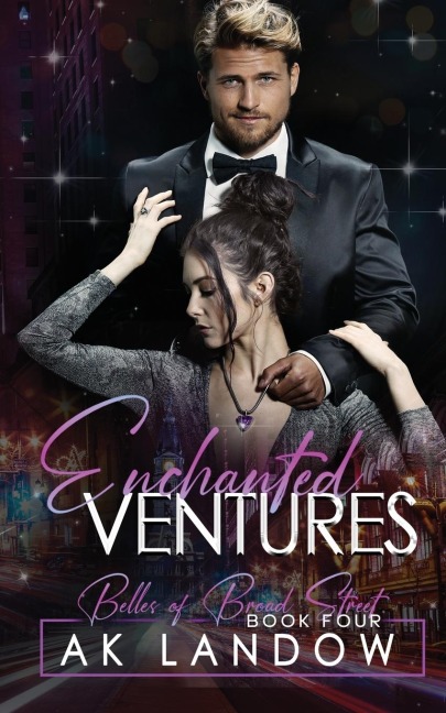 ENCHANTED VENTURES: Belles of Broad Street Book4