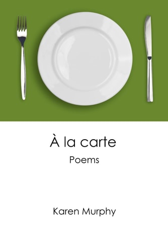 À la Carte Poems