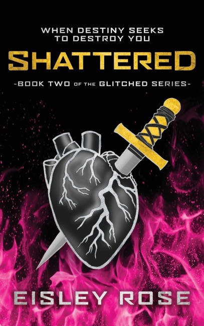 Shattered