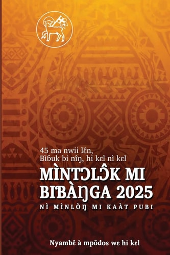 Mìntɔlɔ̂k Mi Biɓàŋga 2025 Mìntɔlɔ̂k Mi Biɓàŋga nì Mìnlòŋ Mi Kaàt Pubi 2025