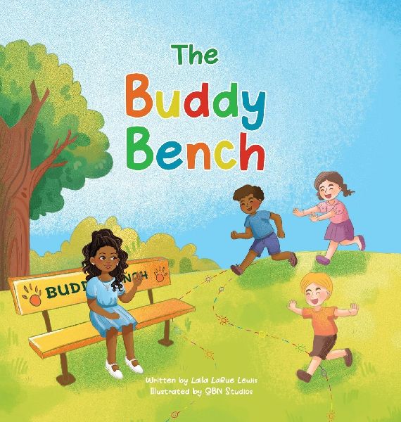 The Buddy Bench: A Childrens Book About Kindness, Friendship, and Inclusion