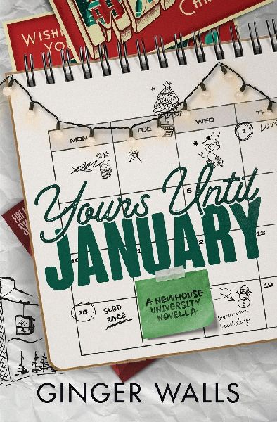 Yours Until January