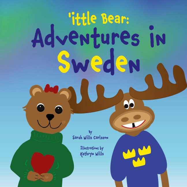 ittle Bear: Adventures in Sweden