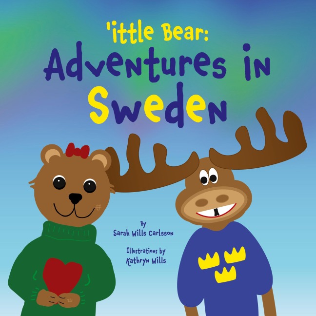 ittle Bear: Adventures in Sweden