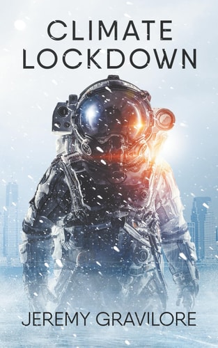 Climate Lockdown