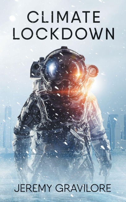 CLIMATE LOCKDOWN