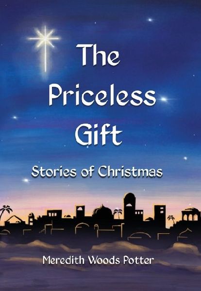 The Priceless Gift: Stories of Christmas