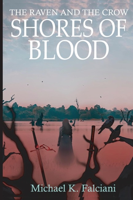 The Raven and the Crow: Shores of Blood