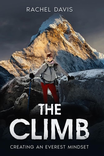The Climb Creating an Everest Mindset