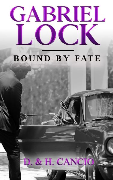 Gabriel Lock: Bound by Fate