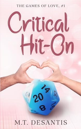 Critical Hit-On The Games of Love, #1