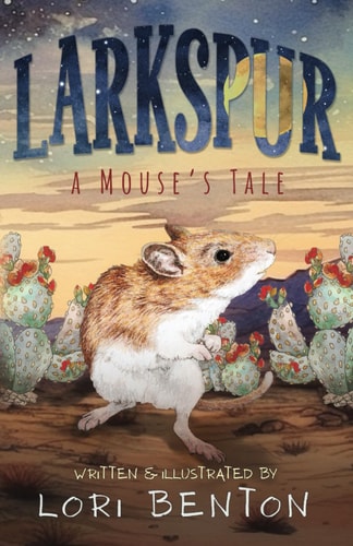 Larkspur A Mouse's Tale