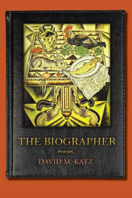 The Biographer: poems