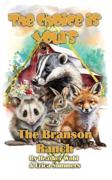 The Branson Ranch: The Choice is Yours Book 4