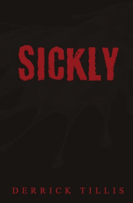 Sickly