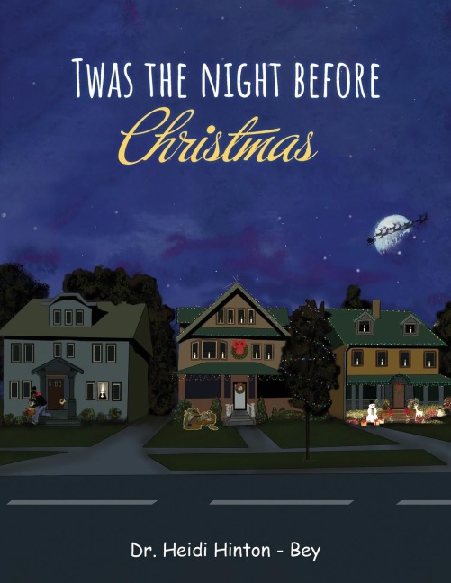 Twas the night before Christmas
