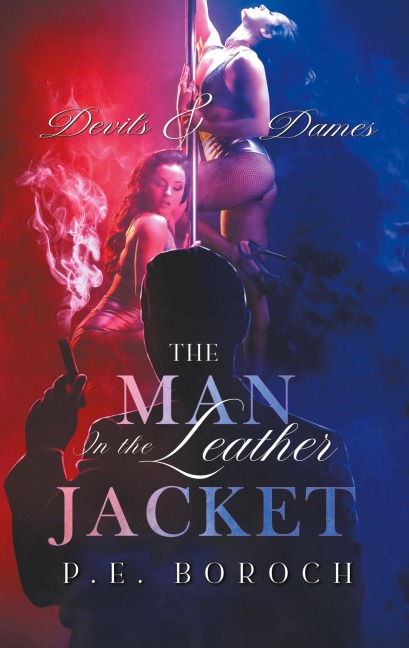 The Man In The Leather Jacket: Devils and Dames
