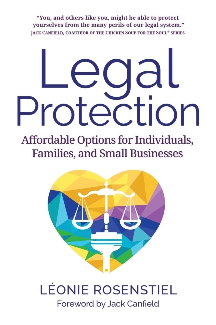 Legal Protection: Affordable Options for Individuals, Families, and Small Businesses