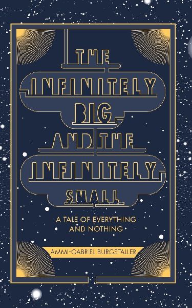 The Infinitely Big and the Infinitely Small