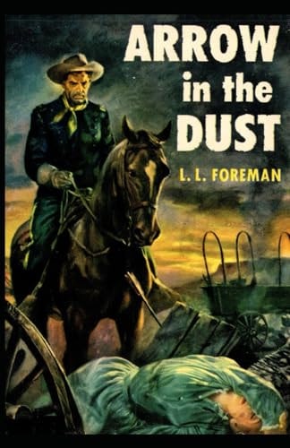 Arrow in the Dust