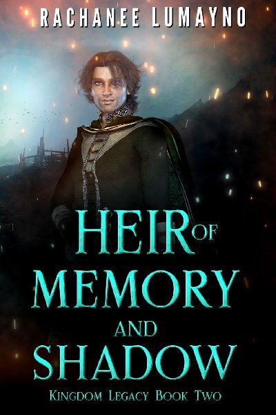Heir of Memory and Shadow: An Epic Fantasy Adventure